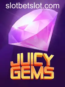 JuicyGems